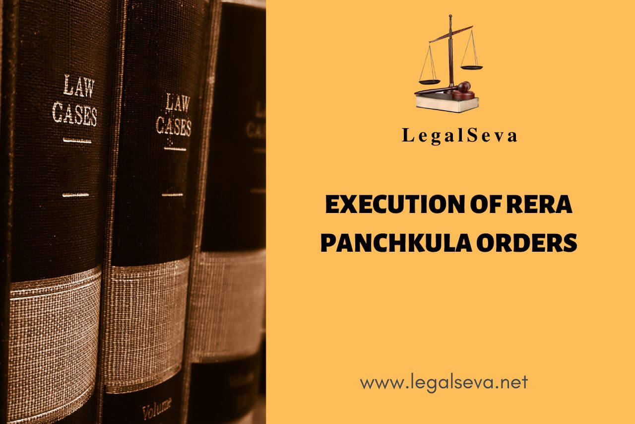 Execution of Rera Panchkula Orders