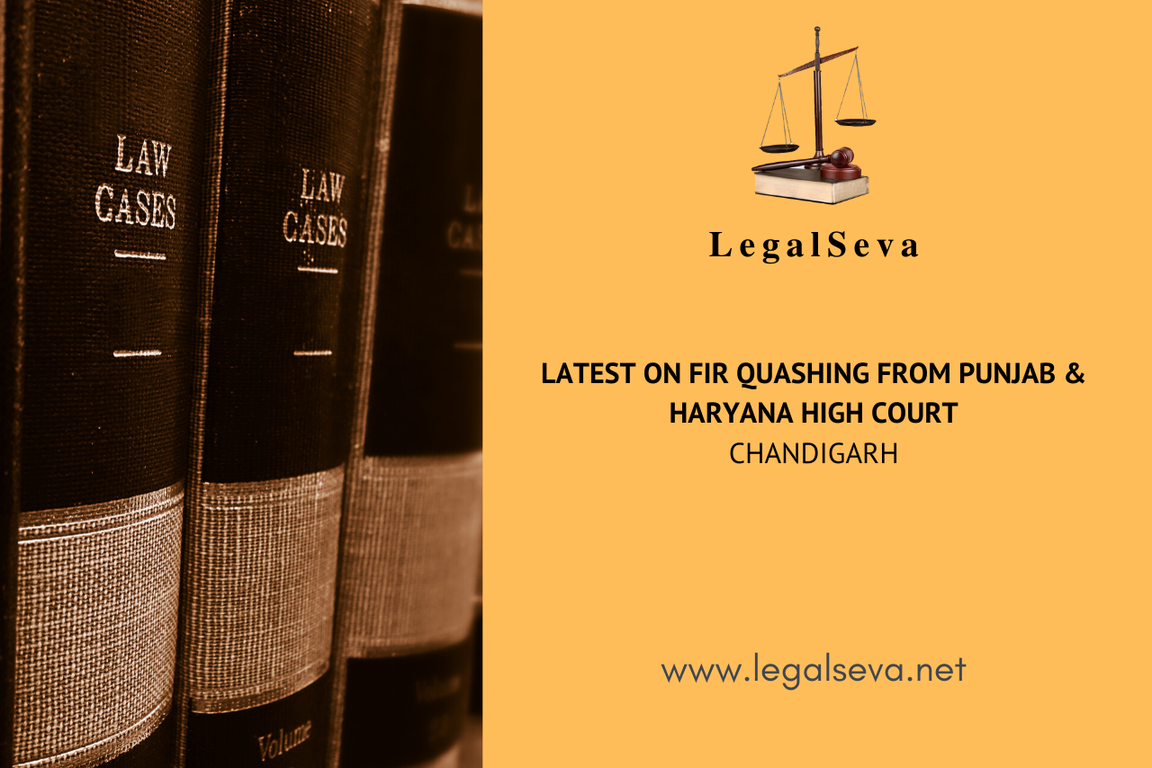 Chandigarh High Court FIR Quashing