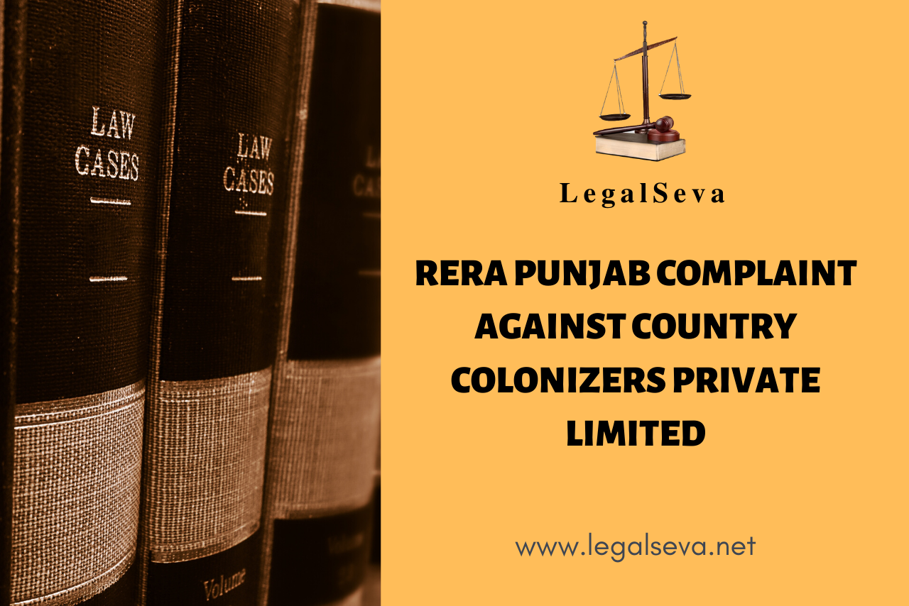 RERA Punjab Complaint against Country Colonizers Private Limited