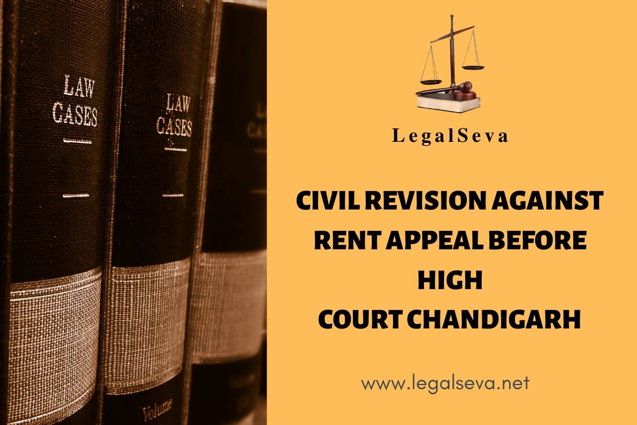 Civil Revision against Rent Appeal before High Court Chandigarh