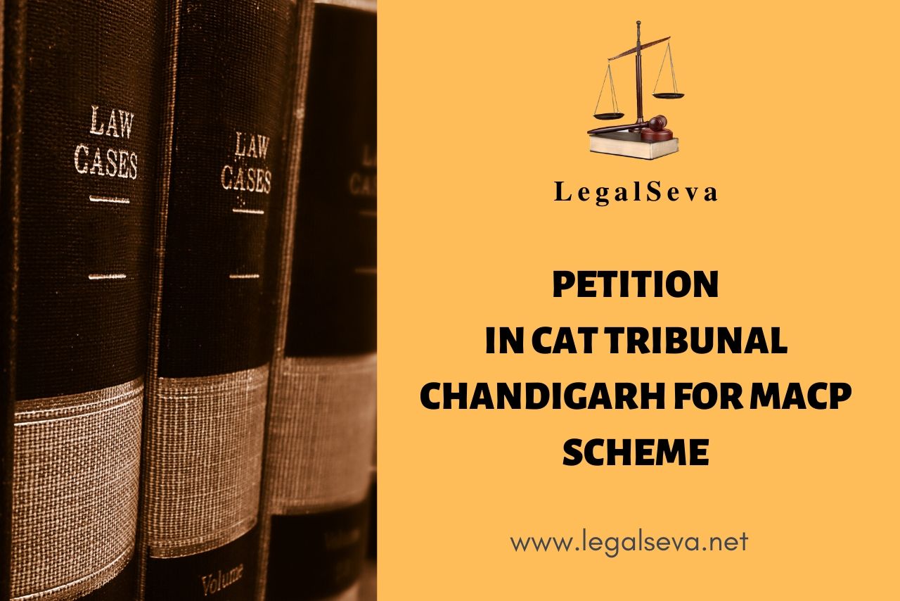 Petition in CAT Tribunal Chandigarh for MACP Scheme