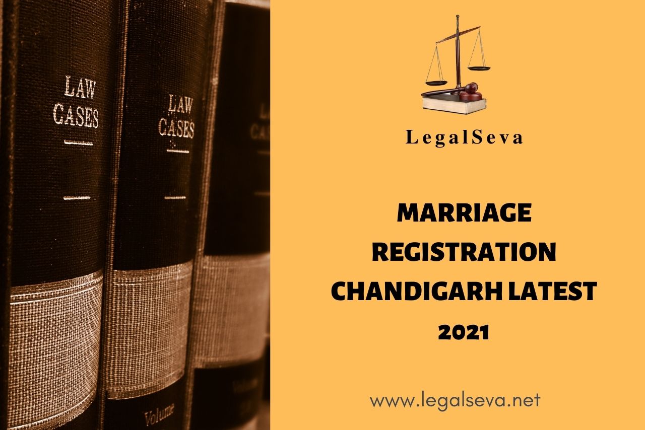 Marriage Registration Chandigarh Procedure Latest 2021
