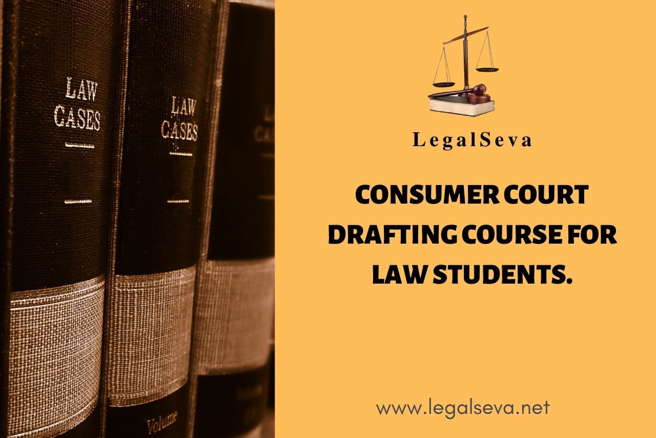 Consumer Court Drafting for Law students Online Course