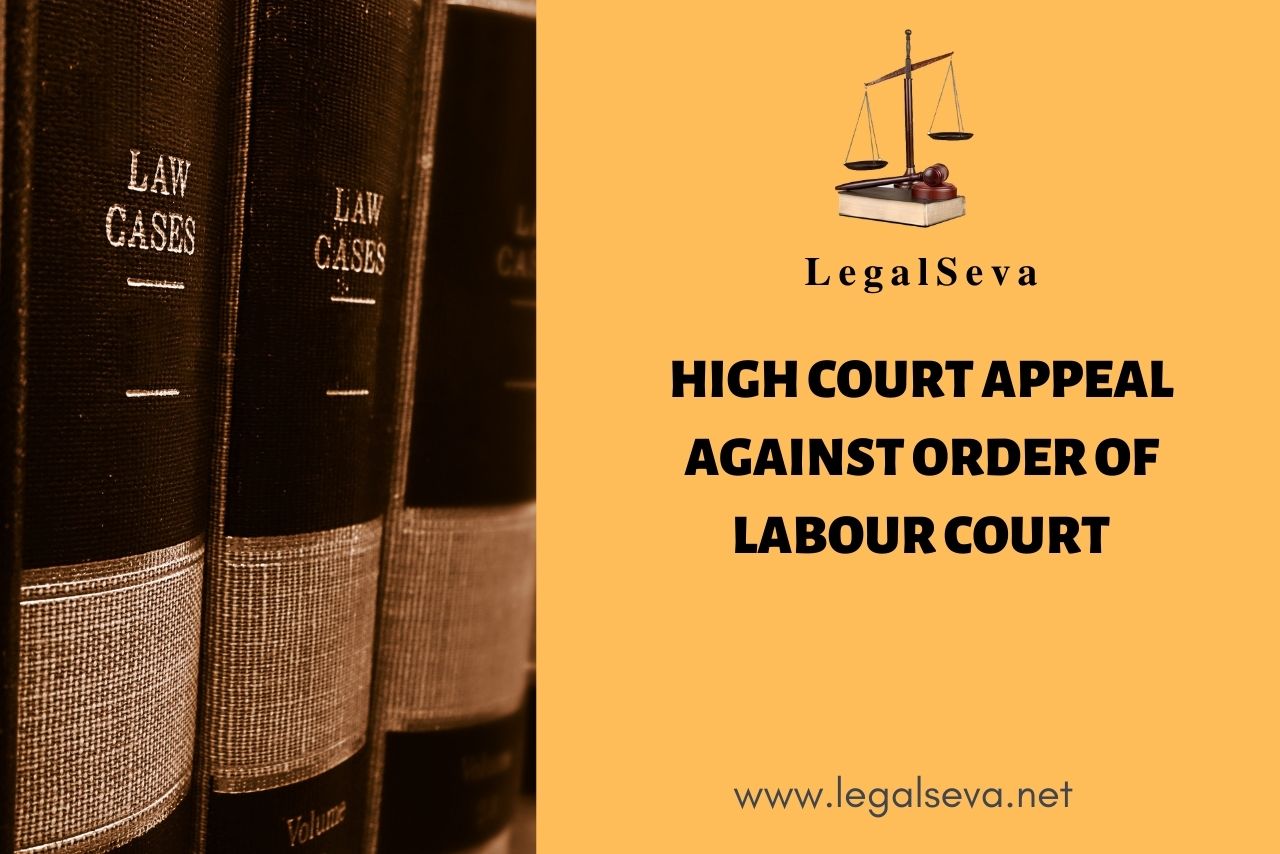 Labour Court Appeal in Punjab Haryana High Court Chandigarh