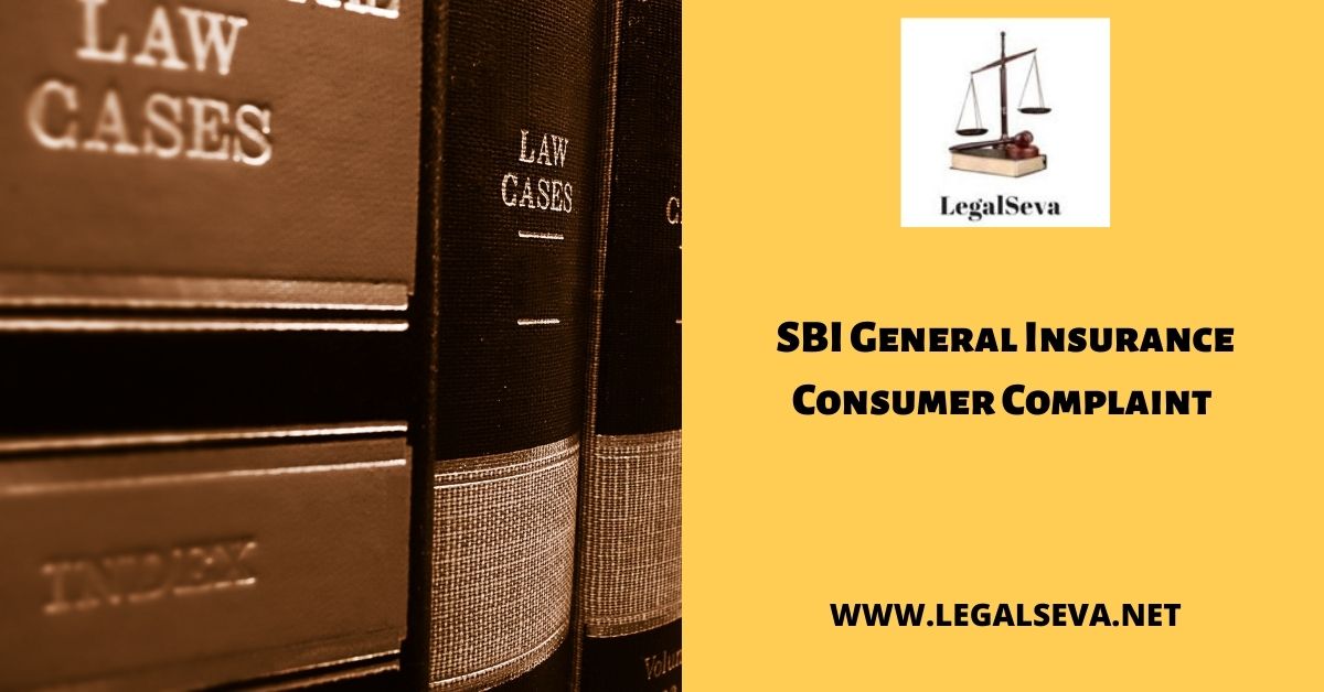 SBI General Insurance Consumer Complaint