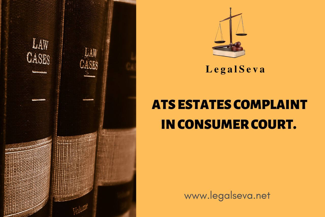 ATS Estates Complaint in Consumer Court.